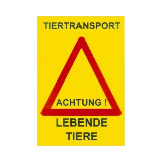 Warntafel Tiertransport